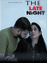 The Late Night (Hindi)