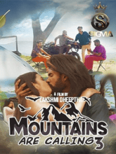 Mountains are Calling S01 Episode 3 (Hindi)