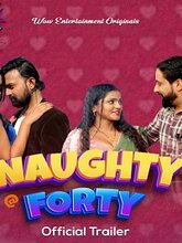 Naughty @40 S01 EP01-02 (Hindi)