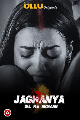 Jaghanya (Dil Ke Armaan) S01 (Hindi)