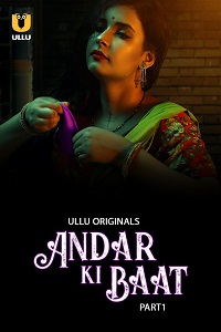 Andar Ki Baat S01 P01 (Hindi)