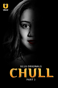  Chull S01 Part 2 (Hindi) 