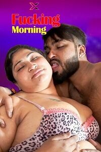 Fucking Morning (Hindi)