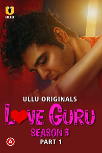 Love Guru S03 Part 1 (Hindi)