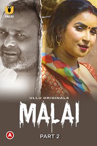 Malai S01 P02 (Hindi)