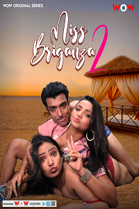 Miss Briganza S01 E01 To 02 (HIndi)