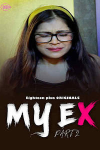 My Ex 2 (Hindi)