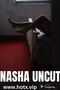 Nasha (Hindi)