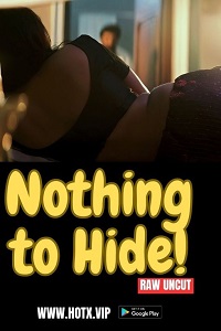 Nothing to Hide (Hindi)